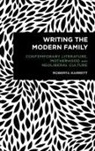Roberta Garrett, Garrett Roberta - Writing the Modern Family