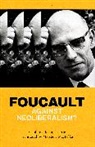 Geoffroy De Lagasnerie - Foucault Against Neoliberalismcb