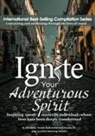 Faraaz Ali, Faraaz Ãlì, Yoram Baltinester, Jb Owen - Ignite Your Adventurous Spirit