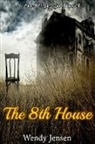 Wendy Jensen - The 8th House