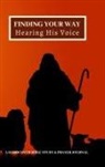 Maranatha Ministries International - Finding Your Way Hearing His Voice
