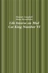 Shane Byrneholm, Hannah Campbell - Life Inverse on Mad Cat King Number VI