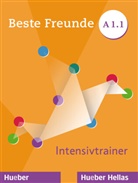Bett Metten, Betty Metten, Persephone Spiridonidou - Beste Freunde - Deutsch für Jugendliche - A1/1: Beste Freunde A1.1