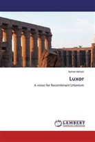 Ayman Ashour - Luxor