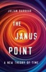 Julian Barbour - The Janus Point