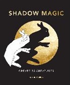 Sophie Collins, Collins Sophie - Shadow Magic