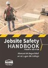 Nahb Labor Safety &amp;. Health Services, Nahb Labor Safety &amp; Health Services - Nahb Jobsite Safety Handbook, English-Spanish, Fourth Edition