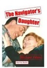 Michael Yates - The Navigator's Daughter
