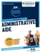 National Learning Corporation, National Learning Corporation - Administrative Aide (C-8): Passbooks Study Guide Volume 8
