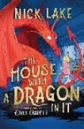 Nick Lake, Lake Nick, NICK LAKE, Emily Gravett, Gravett Emily - The House With a Dragon in It