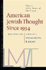 David Ellenson, Michael Marmur, Michael Ellenson Marmur - American Jewish Thought Since 1934 Writings on Identity, Engagement,