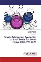 Elham AL- Rufaie, Naeema Ali, Shaymaa Shebly - Study Adsorption Properties of Basil Seeds for Some Heavy Elements Lons