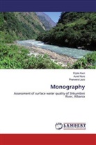 Erjola Keci, Pranvera Lazo, Aurel Nuro - Monography