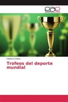 Federico Chaine - Trofeos del deporte mundial