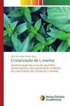 Aline de Araujo Oliveira Alves - Cristalização de L-mentol