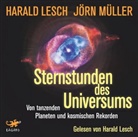 Harald Lesch, Jörn Müller, Harald Lesch - Sternstunden des Universums, Audio-CD, MP3 (Audiolibro)