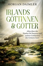 Morgan Daimler - Irlands Göttinnen & Götter