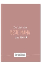 Cupcakes &amp; Kisses, Cupcakes &amp; Kisses Publishing - Du bist die beste Mama der Welt