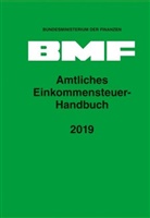 Bundesministerium Der Finanzen, Bundesministerium der Finanzen (BMF) - Amtliches Einkommensteuer-Handbuch 2019