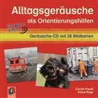 Carol Preuss, Carola Preuss, Klaus Ruge, Klaus Ruhe - Alltagsgeräusche als Orientierungshilfe, Audio-CD (Hörbuch)