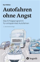 Karl Müller - Autofahren ohne Angst