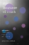 Mirt Komel, Mirt Komel - The Language of Touch