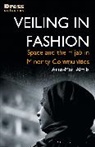 Anna-Mari Almila, Anna-Mari (London College of Fashion Almila, Almila Anna-Mari - Veiling in Fashion
