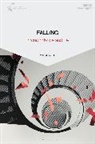 Emilyn Claid - Falling Through Dance and Life