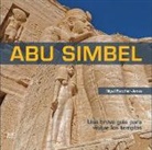 Nigel Fletcher-Jones, Nigel (Independent Scholar Fletcher-Jones - Abu Simbel: A Short Guide to the Temples[Spanish Edition]