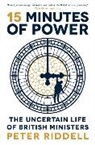 Peter Riddell - 15 Minutes of Power