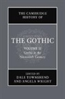 Catherine Spooner, Catherine (Lancaster University) Spooner, Catherine Spooner, Dale Townshend, Dale (Manchester Metropolitan University) Townshend, Townshend Dale... - Cambridge History of the Gothic: Volume 2, Gothic in the Nineteenth