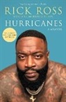 Neil Martinez-Belkin, Rick Ross, Ross Rick - Hurricanes