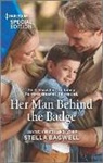 Stella Bagwell - Her Man Behind the Badge
