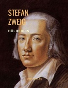 Stefan Zweig - Hölderlin