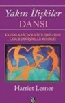 Harriet Lerner - Yakin Iliskiler Dansi