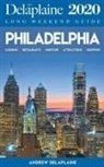 Andrew Delaplaine - Philadelphia - The Delaplaine 2020 Long Weekend Guide