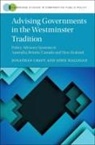 Jonathan Craft, Jonathan (University of Toronto) Halligan Craft, Jonathan Mahlon Craft, Jonathan Mahlon (University of Toronto) Hal Craft, Craft Jonathan, John Halligan... - Advising Governments in the Westminster Tradition