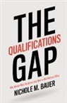 Nichole M Bauer, Nichole M. Bauer, Nichole M. (Louisiana State University) Bauer - Qualifications Gap