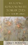 James R. Harrison - Reading Romans With Roman Eyes