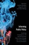 Stefanie Hall Haeffele, Stefanie Haeffele, Abigail R. Hall, Adam Millsap - Informing Public Policy