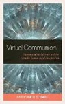 Katherine G Schmidt, Katherine G. Schmidt - Virtual Communion