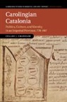 Cullen J. Chandler, CHANDLER CULLEN J. - Carolingian Catalonia