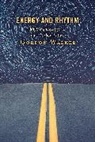 Gordon Walker - Rhythm Amp Energy in Society