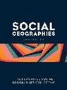 The Newcastle Social Geograp Collective, The Newcastle Social Geographies Collective, Newcastle Social Geographies Collective, Tbd, The Newcastle Social Geographies Collect, The Newcastle Social Geographies Collective - Social Geographies an Introducb