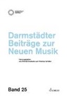 Michael Rebhahn, Thomas Schäfer - Darmstädter Beiträge zur Neuen Musik, Band 25