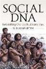 Martin, M. Kay Martin - Social Dna