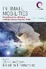 GROES, Christian Fernandez Groes, Nadine T Fernandez, Nadine T. Fernandez, Christian Groes - Intimate Mobilities