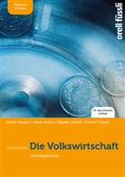 C Caduff, Claudio Caduff, Roman Capaul, Jakob Fuchs, Esther Bettina Kessler - Die Volkswirtschaft - inkl. E-Book