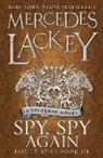Mercedes Lackey - Spy, Spy Again