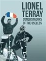 David Roberts, Lionel Terray - Conquistadors of the Useless